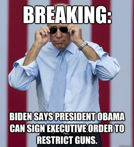 Biden says PBO can sign executive order to restrict guns.