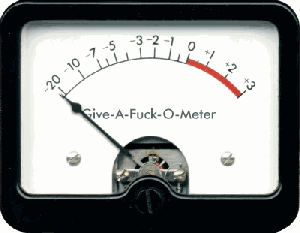 give-a-fuck-o-meter